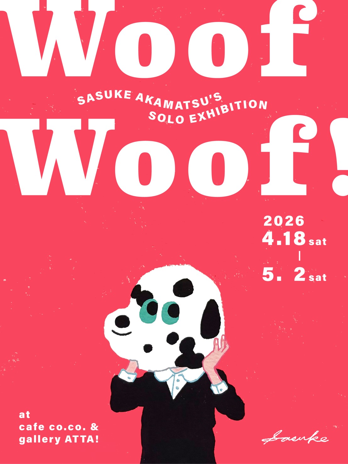 Woof Woof!個展のお知らせ